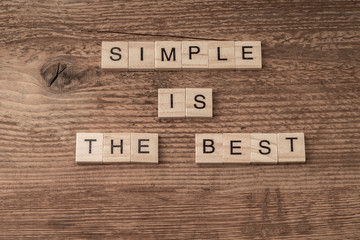 Simple is the best slogan written with cube letters