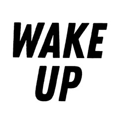 wake up stamp on white