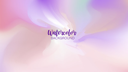 Pastel watercolor backdrop.  Fashion background. Watercolor brush strokes. Creative illustration. Artistic color palette. Vector illustration.