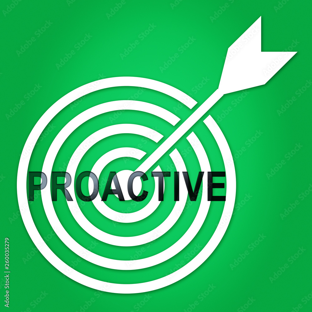 Poster proactive vs reactive target representing taking aggressive initiative or reacting - 3d illustration