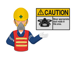 A worker with dust mask is presenting dust mask warming sign