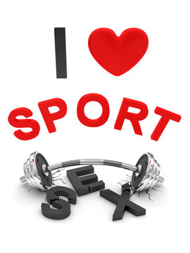 Funny concept “I love sport”
