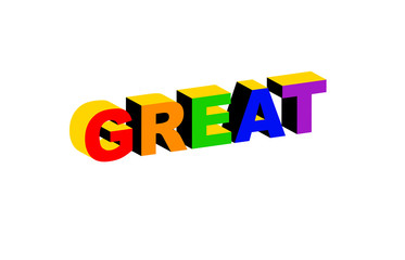 Vector colorful and three-dimensional colorful lettering of the word Great