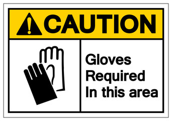 Caution Gloves Required In This Area Symbol Sign, Vector Illustration, Isolate On White Background Label .EPS10