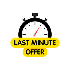 Fototapeta na wymiar Last chance. Last minute offer banners. Time. E-commerce and shopping. Vector illustration.