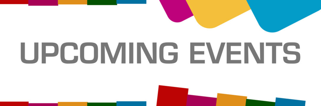 Upcoming Events Colorful Random Shapes Horizontal 