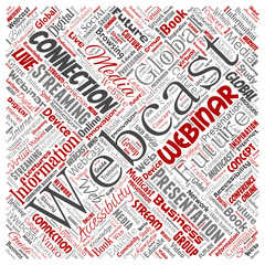 Vector conceptual webcast webinar square red communication online network education word cloud isolated background. Collage of future presentation seminar, multicast global streaming concept design