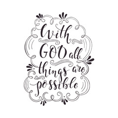 Religions lettering With God all things are possible