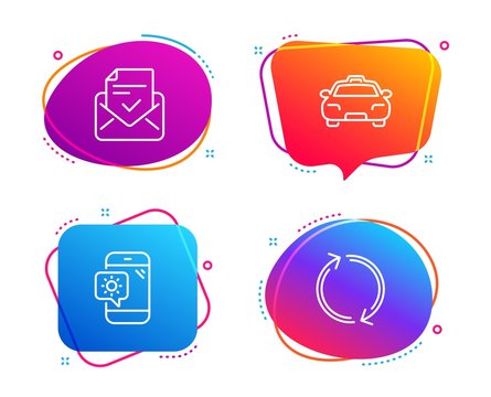 Approved mail, Weather phone and Taxi icons simple set. Refresh sign. Confirmed document, Travel device, Passengers transport. Rotation. Business set. Speech bubble approved mail icon. Vector