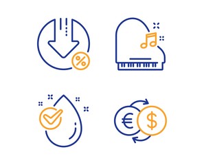 Piano, Loan percent and Water drop icons simple set. Money exchange sign. Fortepiano, Decrease rate, Clean aqua. Eur to usd. Business set. Linear piano icon. Colorful design set. Vector