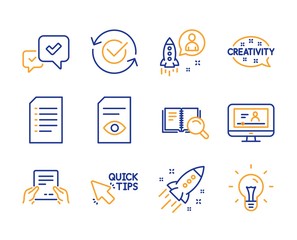 Approve, Online video and Startup rocket icons simple set. Quick tips, Document and Approved signs. Search book, Startup and View document symbols. Receive file, Creativity and Idea. Line approve icon