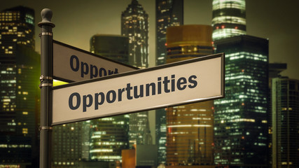 Obraz premium Street Sign to Opportunities