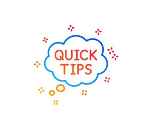 Quick tips line icon. Helpful tricks speech bubble sign. Gradient design elements. Linear quick tips icon. Random shapes. Vector