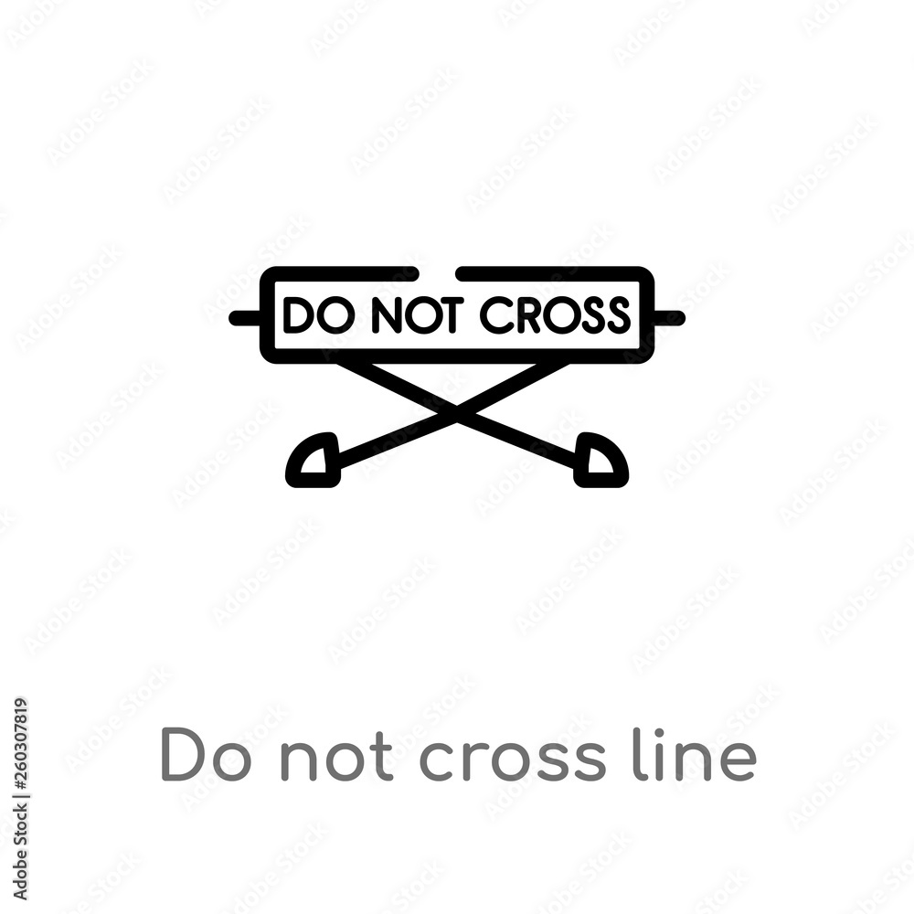 Poster outline do not cross line vector icon. isolated black simple line element illustration from alert co