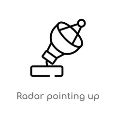 outline radar pointing up vector icon. isolated black simple line element illustration from astronomy concept. editable vector stroke radar pointing up icon on white background