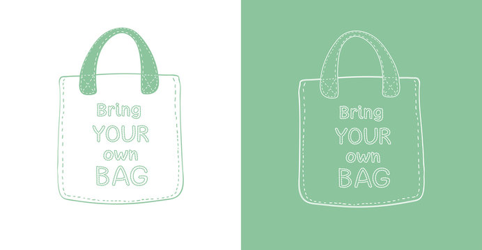Reusable textile eco bag. Bring your own bag hand drawn lettering. Isolated outline.