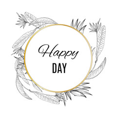 Obraz premium Happy day flower blossom strelizia in circle. Spring invitation card