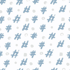 Seamless pattern. Hand drawing. Acrylic paints, brushes. Background for your creativity. Modern background. Hash tag. hash sign. Blue Tones
