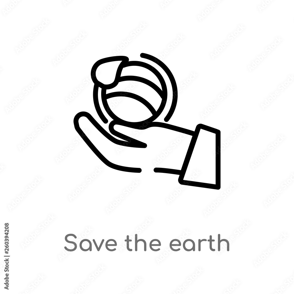 Poster outline save the earth vector icon. isolated black simple line element illustration from ecology con