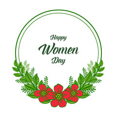 Vector illustration lettering happy women day for abstract green leafy wreath frames