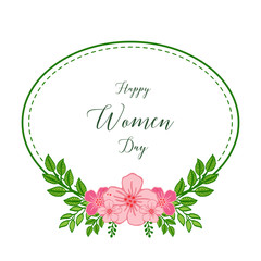 Vector illustration style pink flower frame with decor of happy women day