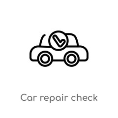 outline car repair check vector icon. isolated black simple line element illustration from mechanicons concept. editable vector stroke car repair check icon on white background