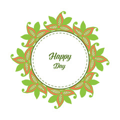 Vector illustration leaf flower frame for valentine happy day