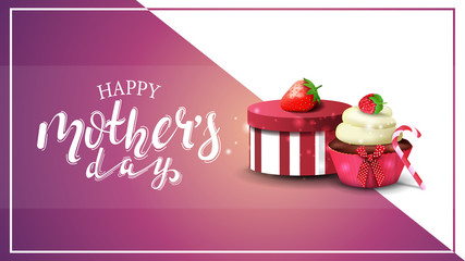 Happy mother's day, modern greeting pink card with beautiful lettering, gift, strawberry and cupcake