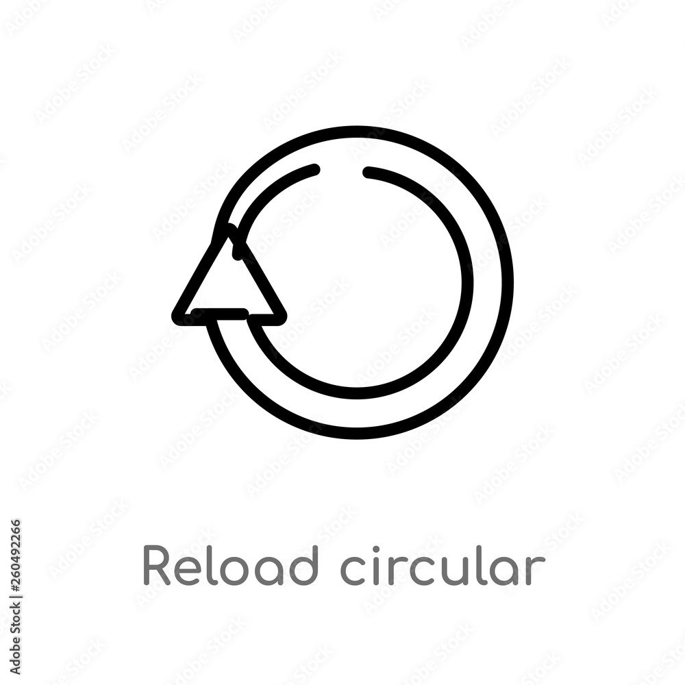 Poster outline reload circular arrow vector icon. isolated black simple line element illustration from ulti