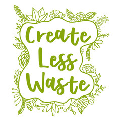 Create less waste. Zero Waste Concept. Vector illustration.