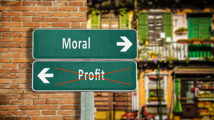 Street Sign Moral versus Profit