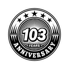 103 years anniversary. Anniversary logo design. Vector and illustration.