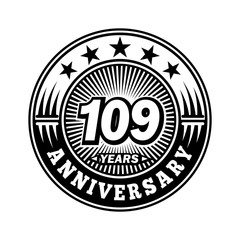 109 years anniversary. Anniversary logo design. Vector and illustration.
