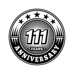 111 years anniversary. Anniversary logo design. Vector and illustration.