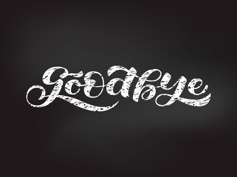 Goodbye lettering. Word for clothes, banner. Vector illustration