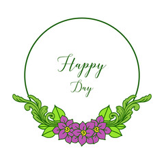 Vector illustration ornate of floral frame for lettering happy day