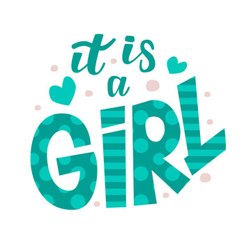 hand lettering with text "It is a girl"