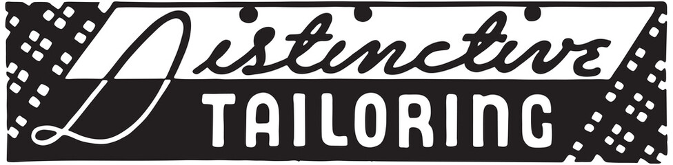 Distinctive Tailoring - Retro Ad Art Banner