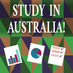 Handwriting text writing Study In Australia. Conceptual photo going into foreign country order complete your studies Presentation of Bar, Data and Pie Chart Diagram Graph Each on White Paper