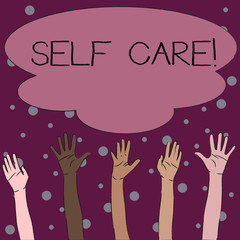 Obraz premium Word writing text Self Care. Business photo showcasing practice of taking action to preserve or improve ones own health Multiracial Diversity Hands Raising Upward Reaching for Colorful Big Cloud