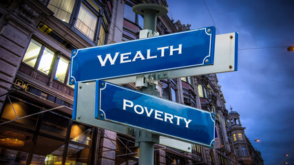 Street Sign Wealthy versus Overty