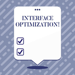 Text sign showing Interface Optimization. Business photo showcasing most effective design which user may interact Blank Space White Speech Balloon Floating with Three Punched Holes on Top
