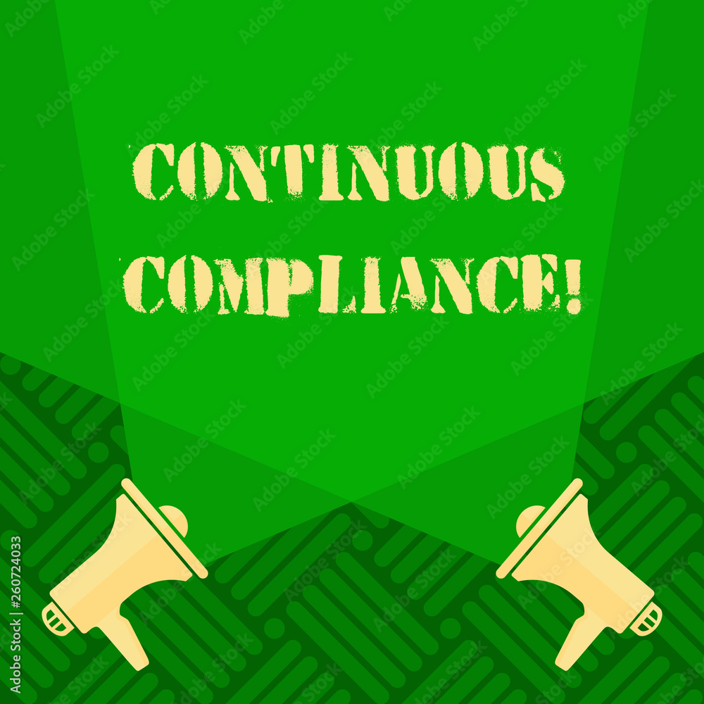 Poster text sign showing continuous compliance. business photo text proactively maintaining a safe health c