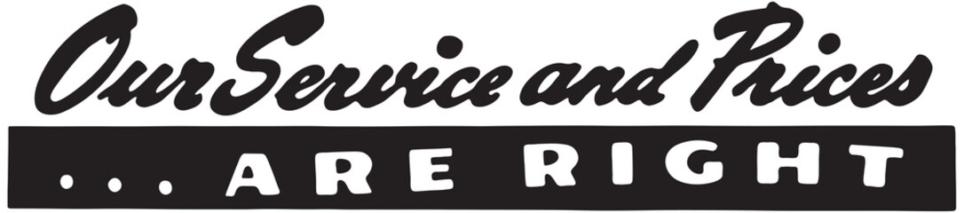 Our Service And Prices - Retro Ad Art Banner