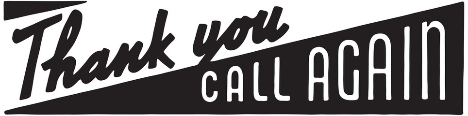 Thank You Call Again 10  - Retro Ad Art Banner