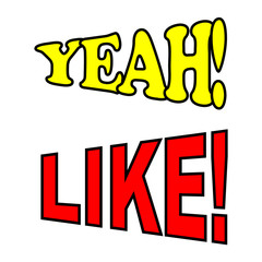 Pop art. Vector. Comic cartoon text isolated on white background. LIKE YEAH.