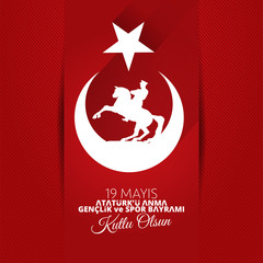 vector illustration 19 mayis Ataturk'u Anma, Genclik ve Spor Bayramiz , translation: 19 may Commemoration of Ataturk, Youth and Sports Day, graphic design to the Turkish holiday, logo