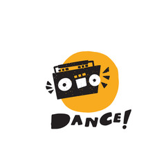 Funny vector illustration of retro record player and the word Dance.