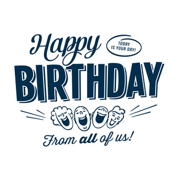 Vintage style Clip Art - Happy Birthday from all of us - Vector EPS10.