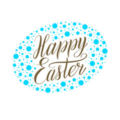 Happy Easter. Bronze script lettering on sky blue spotted background. Handwriting classical calligraphic cursive, oval frame,  polka dot ornament. Vector greeting card illustration.